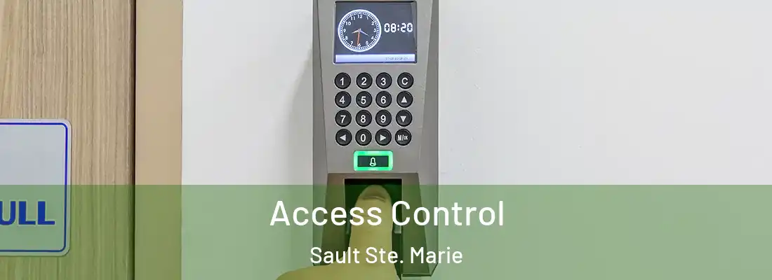Access Control Sault Ste. Marie